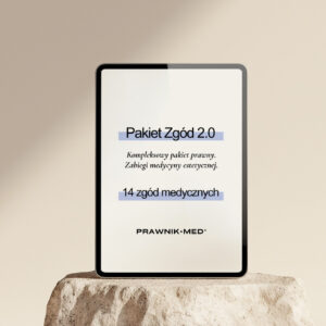 Kompleksowy Pakiet Prawny. Zabiegi medycyny estetycznej. 2.0. z bonusami w dniu ostatnim
